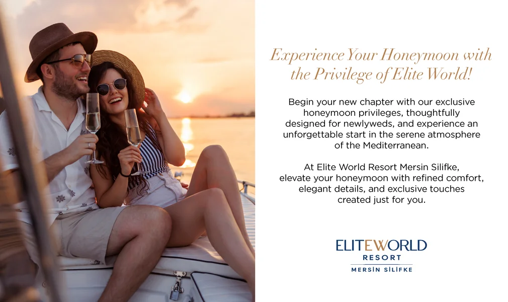 Honeymoon Privilege at Elite World Resort Mersin Silifke